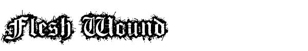 Flesh Wound font preview